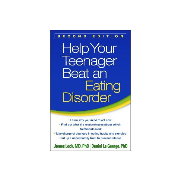 Help Your Teenager Beat an Eating Disorder -