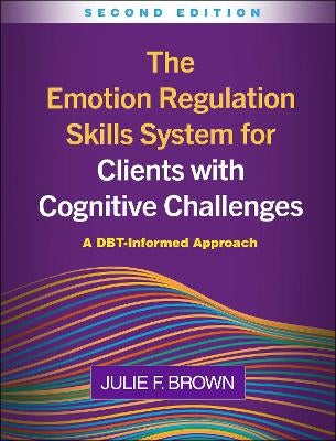 The Emotion Regulation Skills System for Clients with Cognitive ...