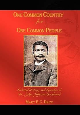 One Common Country for One Common People by Mary E C Drew | Paper Plus