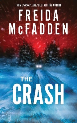 The Crash by Freida McFadden Paper Plus