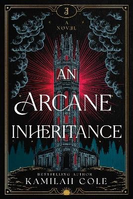 An Arcane Inheritance by Kamilah Cole | Paper Plus