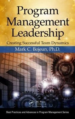 Program Management Leadership by Mark C. Bojeun | Paper Plus