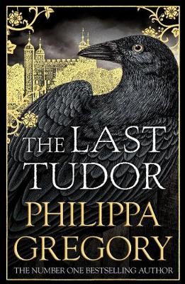 The Last Tudor by Philippa Gregory Paper Plus