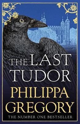 The Last Tudor by Philippa Gregory Paper Plus