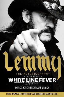 White Line Fever By Lemmy Kilmister Paper Plus
