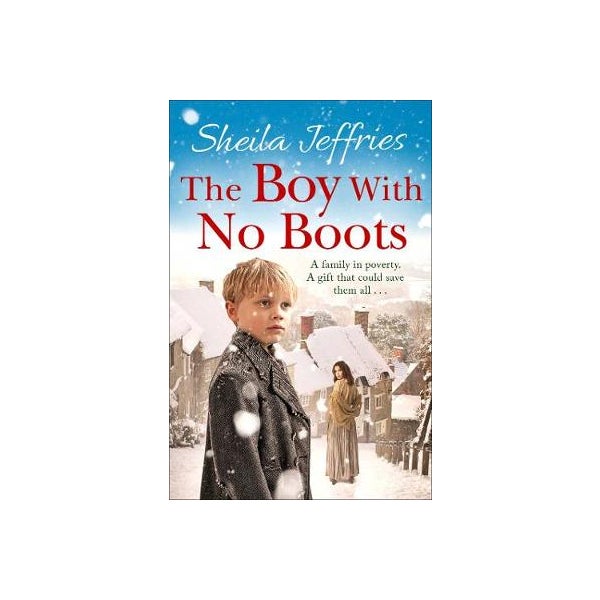 The Boy With No Boots -