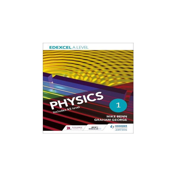 Edexcel A Level Physics Student Book 1 -