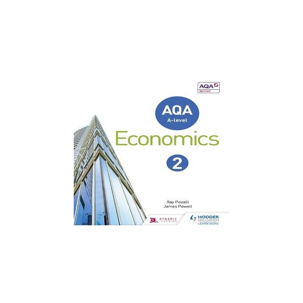 AQA A-level Economics Book 2 -