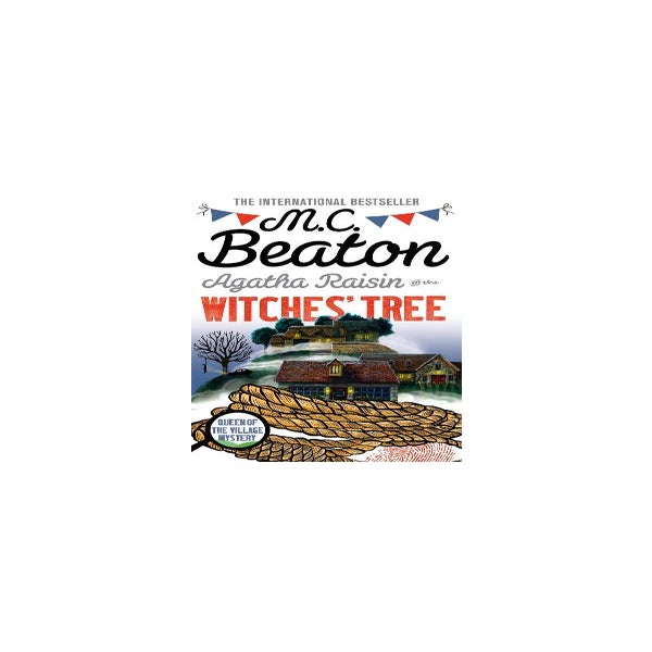 Agatha Raisin and the Witches' Tree -