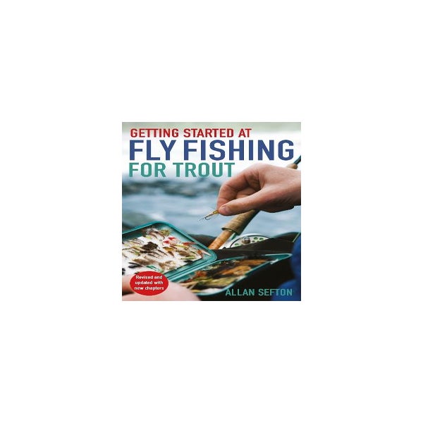 Getting Started at Fly Fishing for Trout (Paperback)