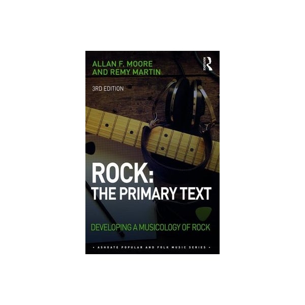 Rock: The Primary Text -