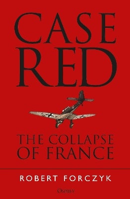Case Red by Robert Forczyk | Paper Plus