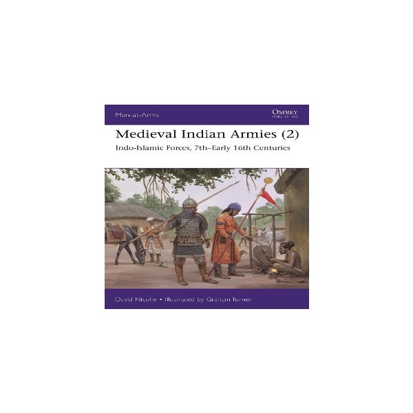 Medieval Indian Armies (2) -