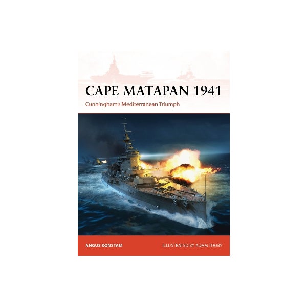 Cape Matapan 1941 by Angus Konstam | Paper Plus