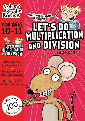 Let s do Multiplication and Division 10 11