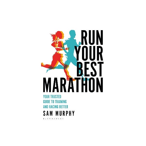 Run Your Best Marathon by Sam Murphy Paper Plus