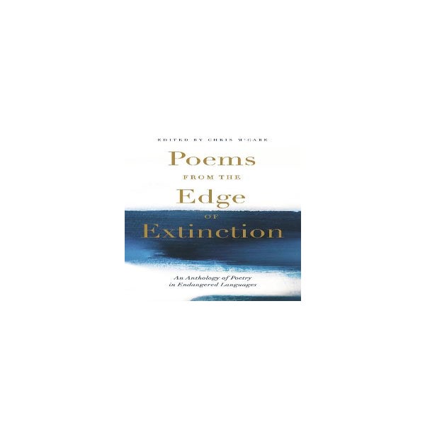 Poems from the Edge of Extinction -