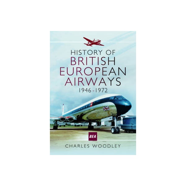 History of British European Airways 1946-1972 -