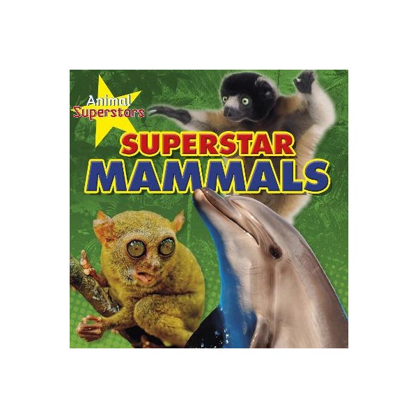 Mammal Superstars -