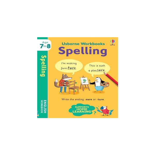 Usborne Workbooks Spelling 7-8 -