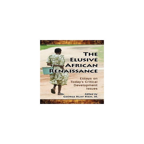 The Elusive African Renaissance -