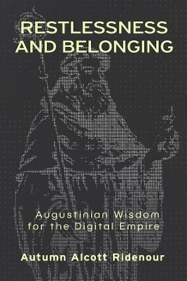 Restlessness and Belonging by Autumn Alcott Ridenour | Paper Plus