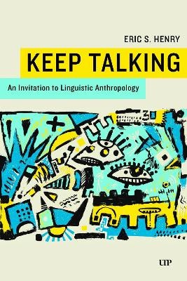 Keep Talking by Eric S. Henry | Paper Plus