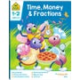 Time, Money & Fractions: An I Know It! Book (2019) -
