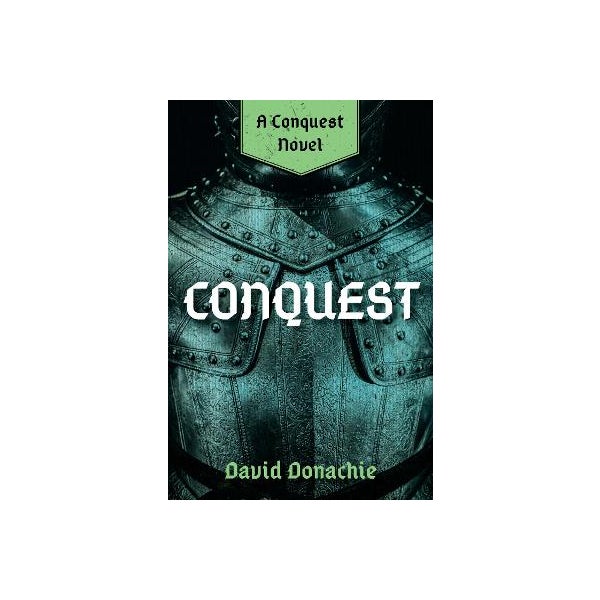 Conquest Introduction Conquest by David Donachie | Paper Plus