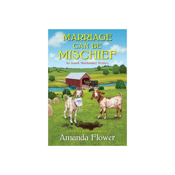 Marriage Can Be Mischief -