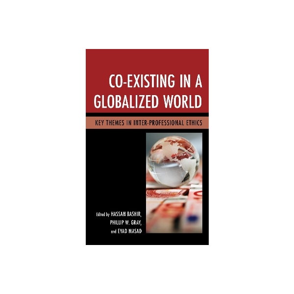 Co-Existing in a Globalized World -