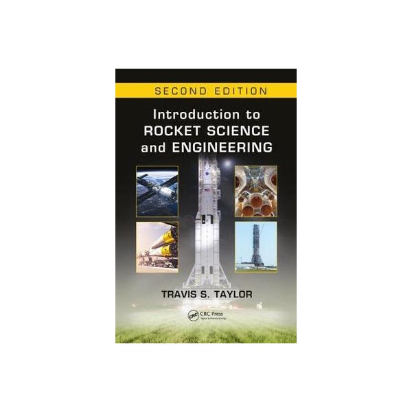 Introduction to Rocket Science and Engineering -
