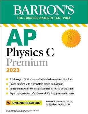 Robert　Paper　Tests　C　Farkas　Premium,　2023:　Joshua　A.　Pelcovits,　by　Practice　Comprehensive　Practice　Online　Review　Physics　AP　Plus