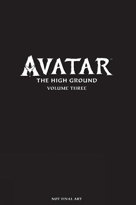 Avatar: The High Ground Volume by Sherri Smith Paper Plus
