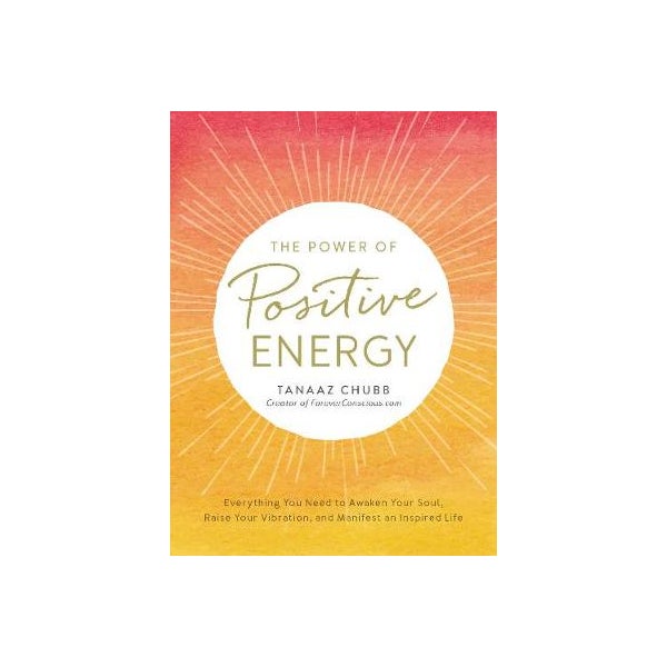 The Power of Positive Energy -