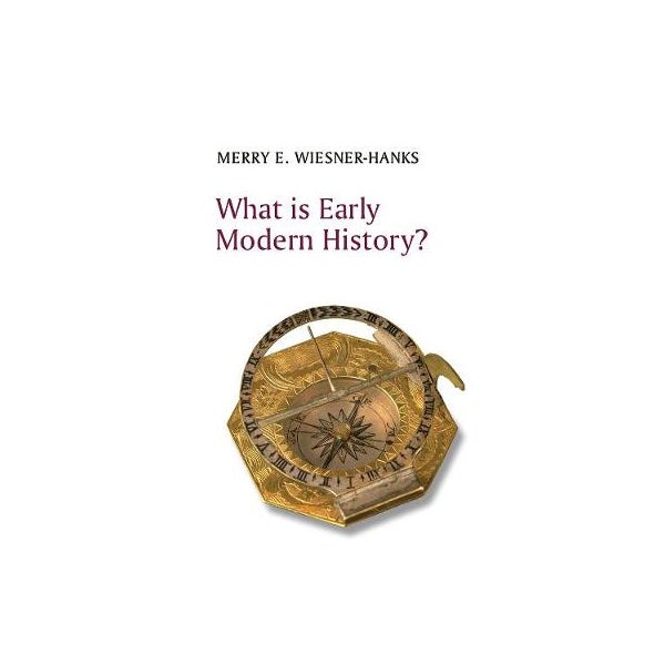 What is Early Modern History? -