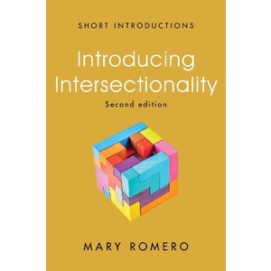 Introducing Intersectionality by Mary Romero | Paper Plus