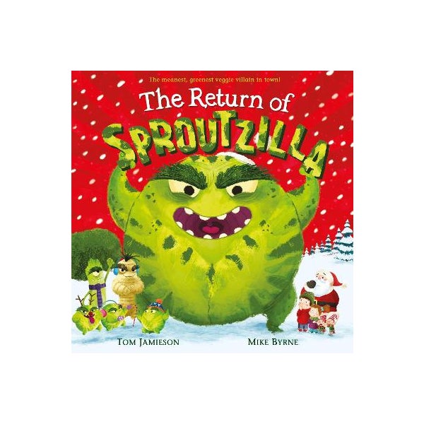 The Return of Sproutzilla! -