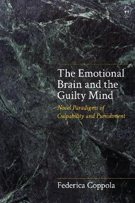 The Emotional Brain and the Guilty Mind by Federica Coppola | Paper Plus