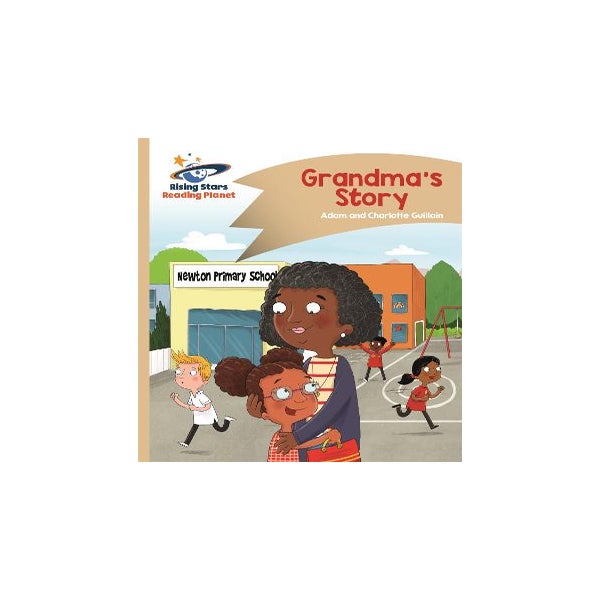 Reading Planet - Grandma's Story - Gold: Comet Street Kids -