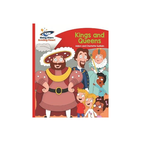 Reading Planet - Kings and Queens - Red B: Comet Street Kids -