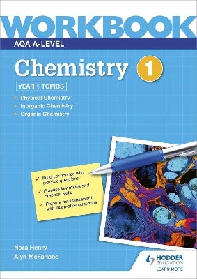 AQA A-level Chemistry Workbook 1 by Nora Henry, Alyn G. McFarland