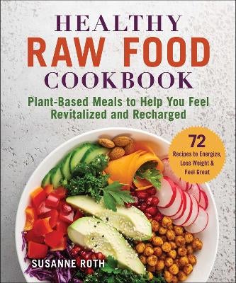 Healthy Raw Food Cookbook by Paper Plus