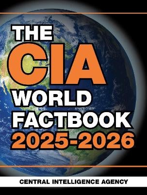 The CIA World Factbook 2025-2026 by Central Intelligence Agency | Paper ...
