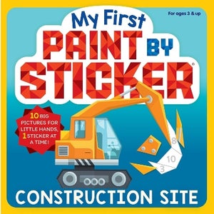 My First Paint by Sticker: Construction Site by Workman Publishing ...
