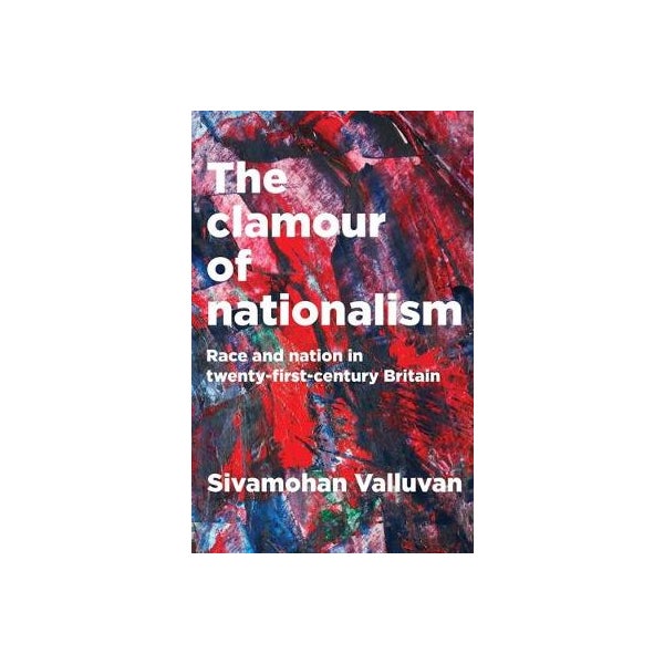 The Clamour of Nationalism -