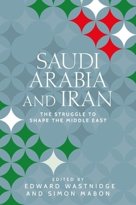 Saudi Arabia and Iran by | Paper Plus