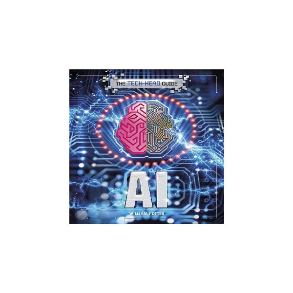 The Tech-Head Guide: AI -