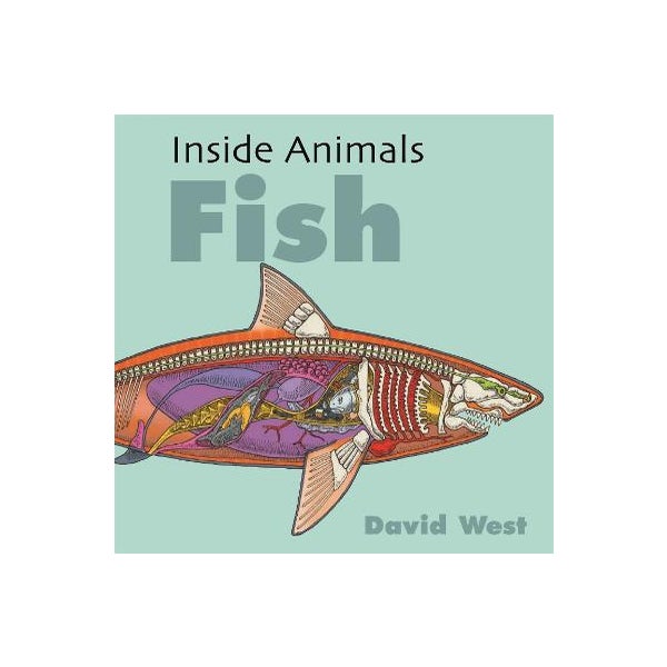 Inside Animals: Fish -