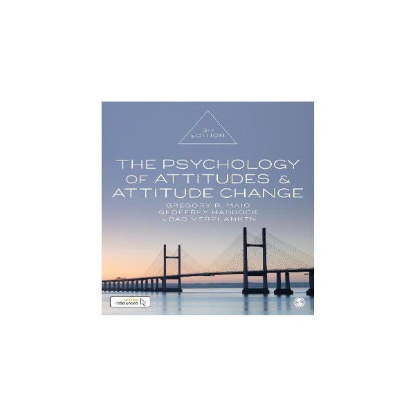 The Psychology of Attitudes and Attitude Change -